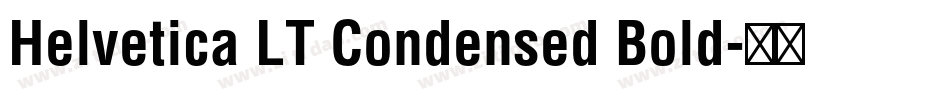 Helvetica LT Condensed Bold字体转换